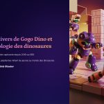 1 Lunivers de Gogo Dino et lecologie des dinosaures